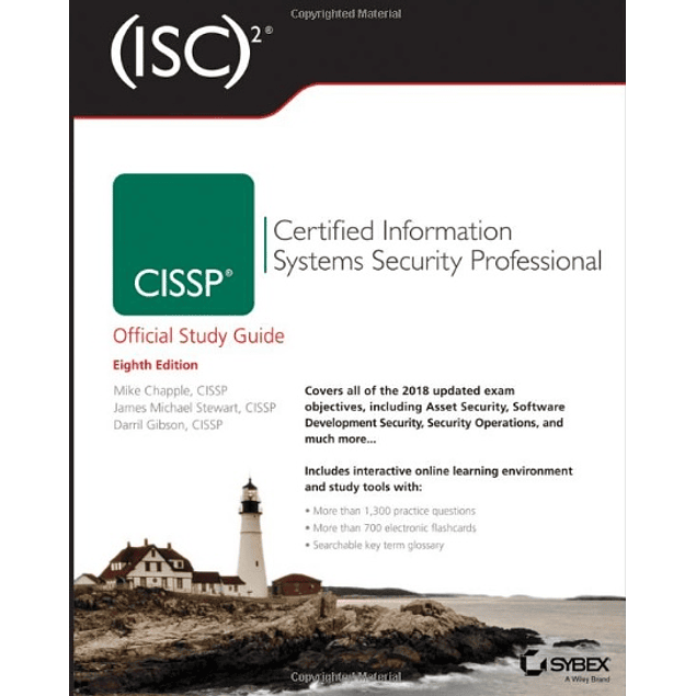 (ISC)2 CISSP Certified Information Systems Security Professional Official Study Guide